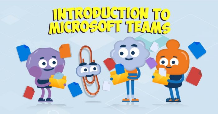 Introduction to Microsoft Teams