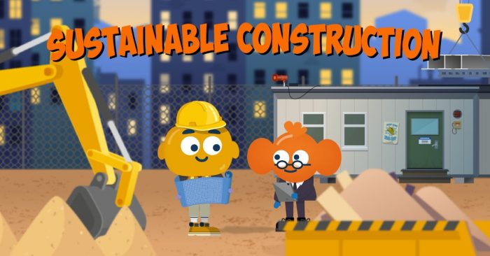 Sustainable Construction