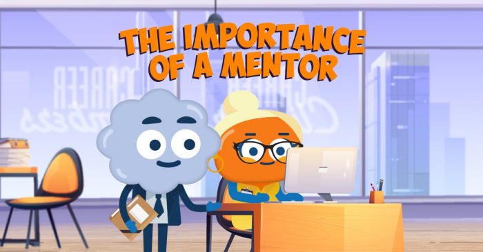 The Importance of a Mentor