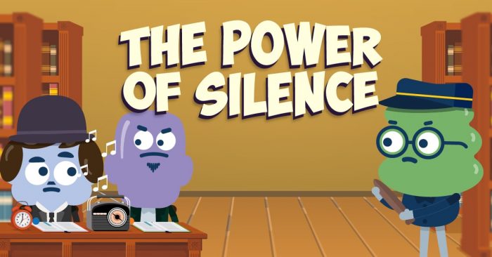 The Power of Silence